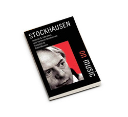 Stockhausen on Music (Book)