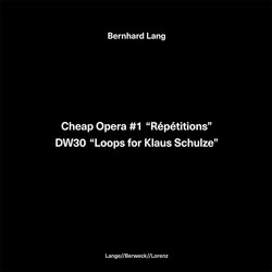 Cheap Opera #1 "Répétitions" DW30 "Loops for Klaus Schulze"