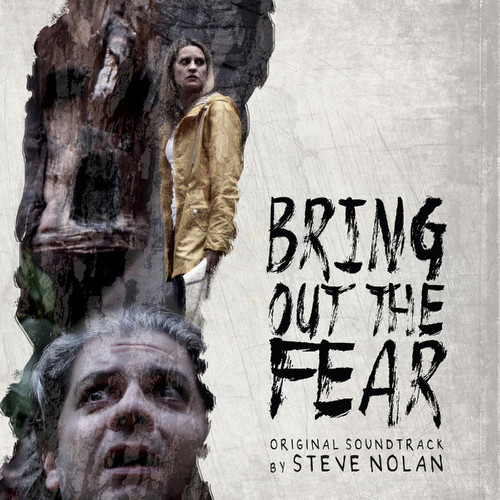 Bring Out The Fear Original Soundtrack