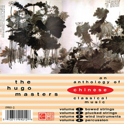 The Hugo Masters - An Anthology Of Chinese Classical Music (4CD box set)