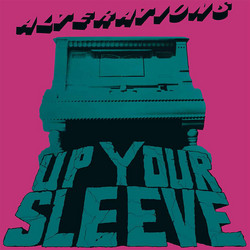 Up Your Sleeve (LP)