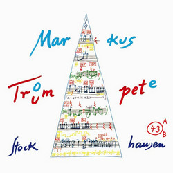Markus Trompete Stockhausen (2CD)