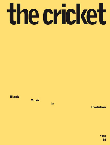The Cricket: Black Music in Evolution, 1968–69