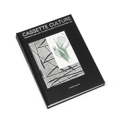 Cassette Culture - Homemade Music and the Creative Spirit in the Pre-Internet-Age (Book + 2CD)
