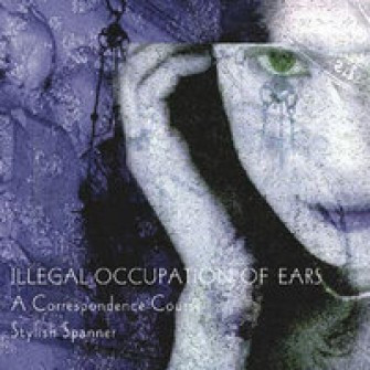 Illegal Occupation Of Ears