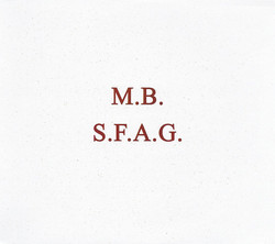 S.F.A.G. / S.F.A.G. De-Composed (2CD)