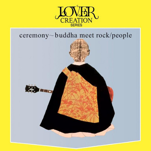 Ceremony - Buddha Meet Rock