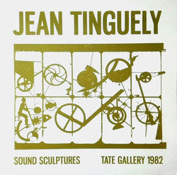 Sound Sculptures - Tate Gallery 1982