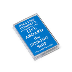Live Aboard The Sinking Ship (Tape)