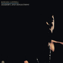 Shadows And Reflections (LP)