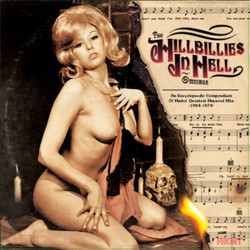 The Hillbillies In Hell Omnibus: An Encyclopaedic Compendium Of Hades' Greatest Hayseed Hits (1954-1974)