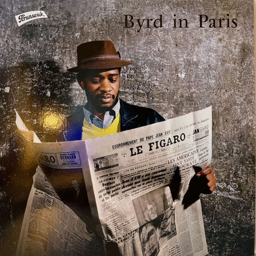 Byrd In Paris (Volume 1)