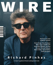 Issue 466, December 2022, Richard Pinhas (Magazine)