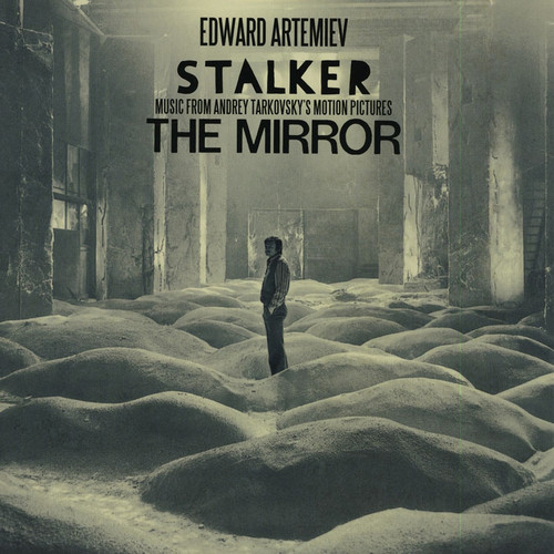 Stalker / The Mirror