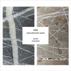 Early Electronic Works - Caustic / Composite