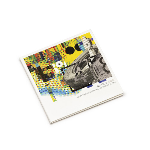 391 | Vol.6 Veneto - Voyage Through The Deep 80s Underground In Italy