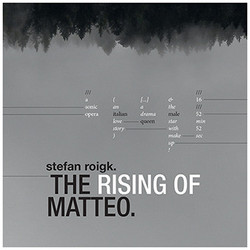 The Rising Of Matteo