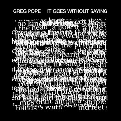 It Goes Without Saying (LP)