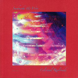Celestial Railroads (LP)