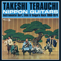 Nippon Guitars (Instrumental Surf, Eleki & Tsugaru Rock 1966-1974)