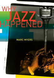 Why Jazz Happened (Book)