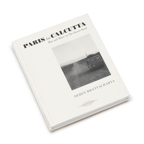 Paris to Calcutta: Men and Music on the Desert Road