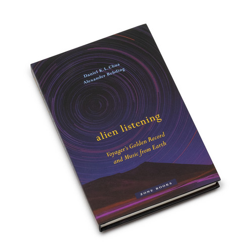 Alien Listening: Voyager's Golden Record and Music from Earth (Book)