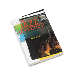 Why Jazz Happened (Book)