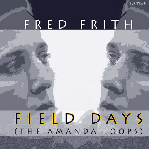 Field Days (The Amanda Loops)