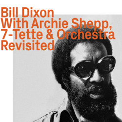 With Archie Shepp, 7-Tette & Orchestra - Revisited