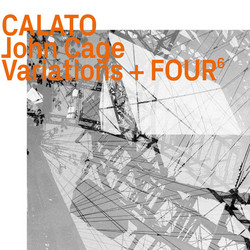 John Cage Variations + Four6