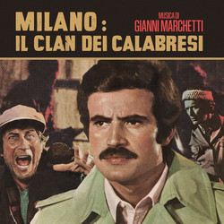 Milano: Il Clan Dei Calabresi (7")