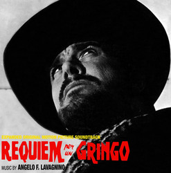 Requiem Per Un Gringo (Expanded Original Motion Picture Soundtrack)