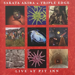 Akira Sakata x Triple Edge "Live At Pit Inn"