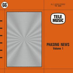 Phasing News (Volume 1) LP