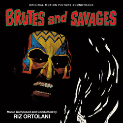 Brutes And Savages (Original Soundtrack Music)