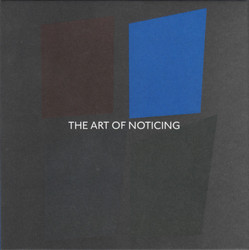 The Art Of Noticing