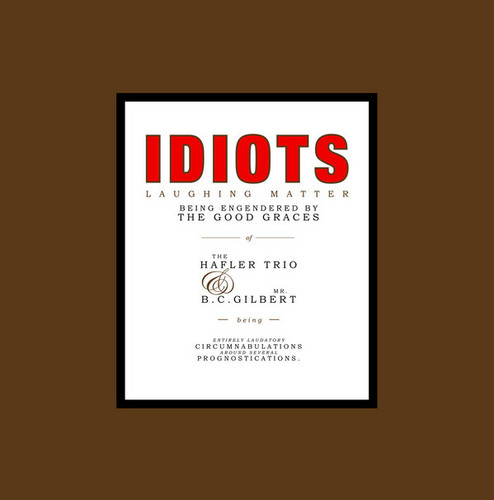 Idiots