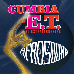 Cumbia De E.T. El Extraterrestre / El Regreso De E.T. El Extraterrestre