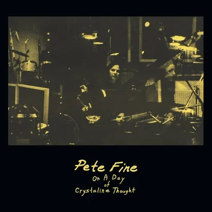 On a Day of Crystaline Thought