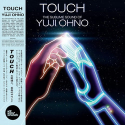 Touch - The Sublime Sound Of Yuji Ohno