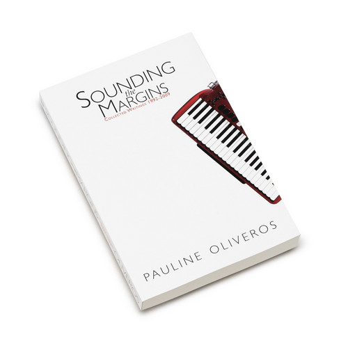 Sounding the Margins: Collected Writings 1992-2009