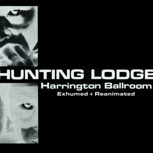 Harrington Ballroom - Exhumed & Reanimated