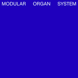 Modular Organ System (LP)