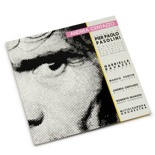 Omaggio A Pier Paolo Pasolini - II° Concerto Per Piccola Orchestra, Soprano E Voce Recitante