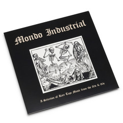 Mondo Industrial (A Selection Of Rare Tape Music From The 80s & 90s) (LP)