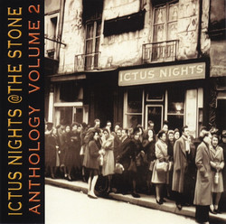Ictus Nights @The Stone - Anthology Volume 2
