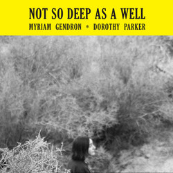 Not So Deep As A Well (LP)