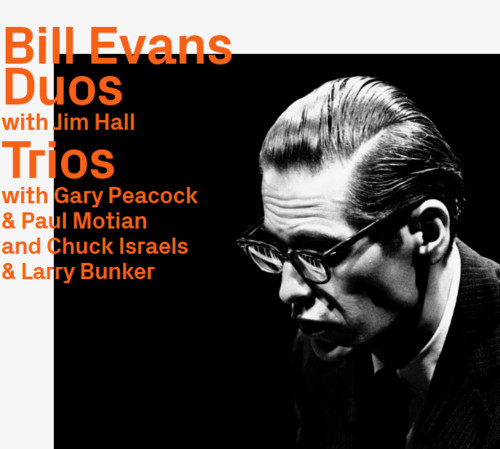 Bill Evans Duos With Jim Hall & Trios ‘64 & ‘65 (Revisited)