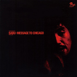 Sabu - Message To Chicago